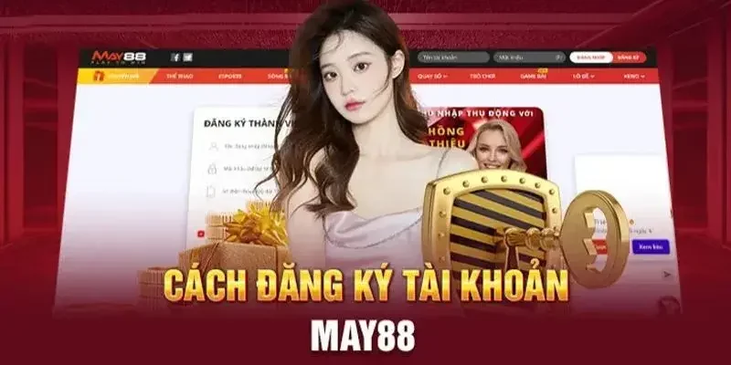 Hướng dẫn đăng ký tài khoản cho người chơi mới bắt đầu